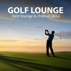 Golf Lounge - Best Lounge & Chillout 2012