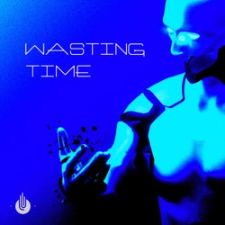 Wasting Time