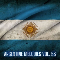 Argentine Melodies Vol. 53