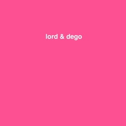 Lord & dego