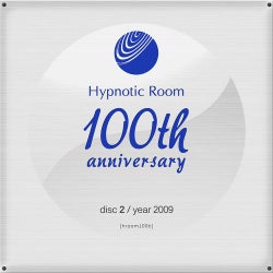 Hypnotic Room 100th Anniversary, Vol. 2 (2009)