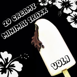 20 Creamy Minimal Traxx, Vol. 1