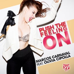 Push The Feeling On (feat. Olivia Cipolla)