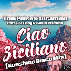 Ciao Siciliano (Sunshine Disco Mix)