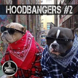 Hood Bangers #2