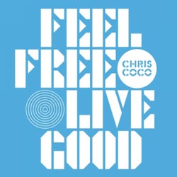 Feel Free Live Good