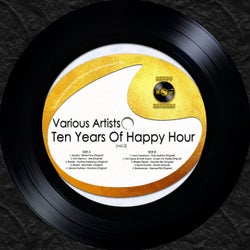 Ten Years Of Happy Hour, Vol. 2