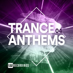 Trance Anthems, Vol. 04