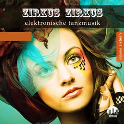 Zirkus Zirkus, Vol. 16 - Elektronische Tanzmusik