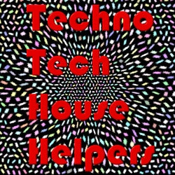 Techno  Tech  House  Helpers