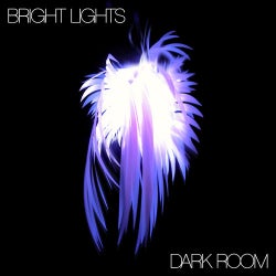 Bright Lights, Dark Room