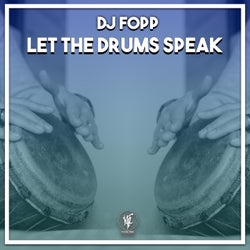 Let The Drums Speak