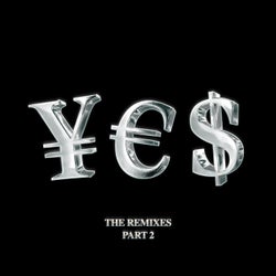 ¥€$, Pt. 2 (The Remixes)