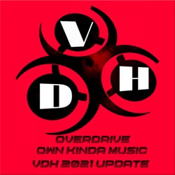 Own Kinda Music (Vdh 2021 Update) (Original Mix)