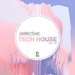 Selective: Tech House Vol. 58