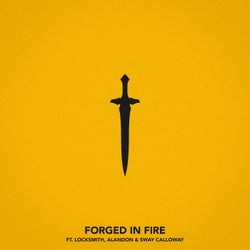 Forged In Fire (feat. Locksmith, Alandon & Sway Calloway)