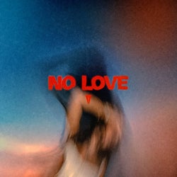 No Love