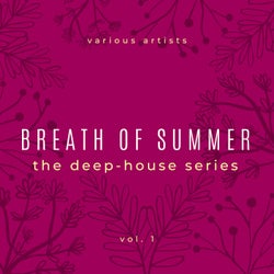 Breath of Summer, Vol. 1