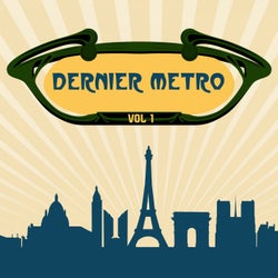 Dernier metro, vol. 1 (La compilation French Electro)