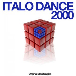 Italo Dance 2000 (Original Maxi Singles)