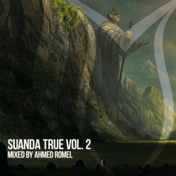 Suanda True, Vol. 2: Mixed By Ahmed Romel