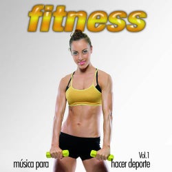 Fitness (La Mejor Musica Para Hacer Deporte) Vol. 1