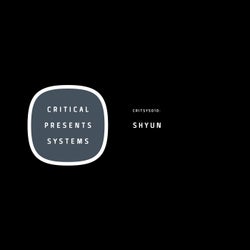 Critical Presents: Systems 010