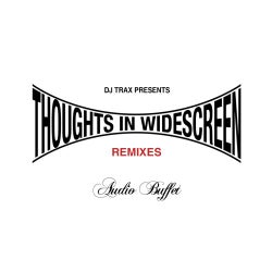 Thoughts In Widescreen (Remixes)