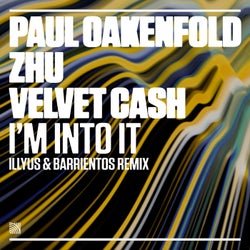 I'm Into It (Illyus & Barrientos Remixes)