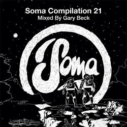 Soma Compilation 21 - Mixed By Gary Beck