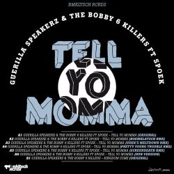 Tell Yo Momma EP