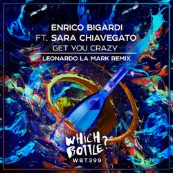 Get you Crazy (Leonardo La Mark Remix)