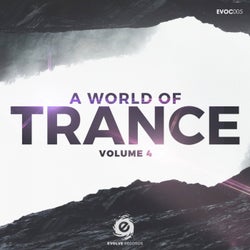 A World Of Trance, Vol. 4