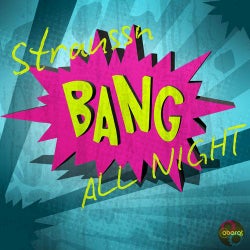 Bang All Night