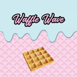 Waffle Wave