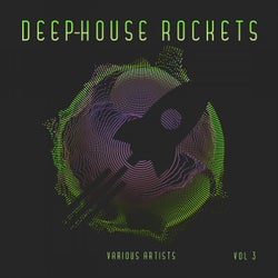 Deep-House Rockets, Vol. 3