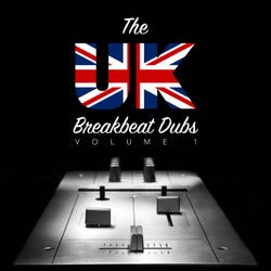 The UK Breakbeat Dubs, Vol. 1