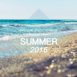 Street King Presents Summer 2016