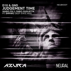 Judgement Time (Mario Piu, Fabio Guglietta & Empiric Deep State Mix)