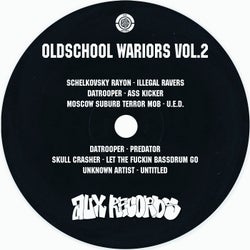 OLDSCHOOL WARIORS VOL.2