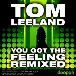 You Got The Feeling ReMixed