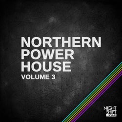 Northern Power House Vol. 3