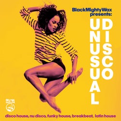 Unusual Disco - Black Mighty Wax presents