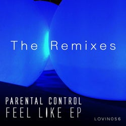 Feel Like - Remixed