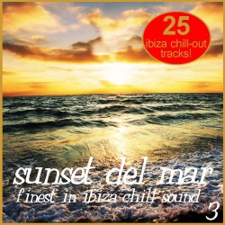 Sunset Del Mar Volume 3 - Finest In Ibiza Chill