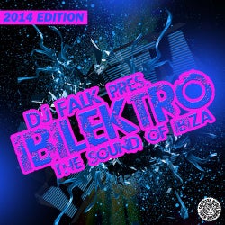 DJ Falk Pres. IBILEKTRO (The Sound Of Ibiza 2014)