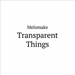 Transparent Things