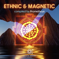 Ethnic & Magnetic