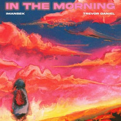 In The Morning