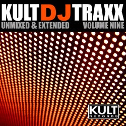 Kult DJ Traxx Volume 9